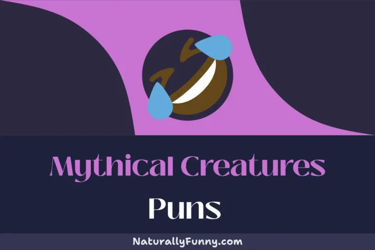 604 Mythical Creatures Puns for a Centaur-tain Giggle Fit