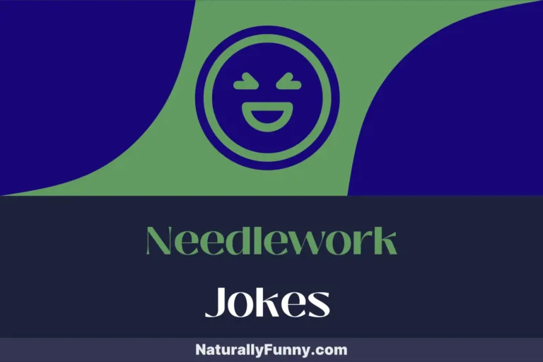 827 Needlework Jokes That’ll Stitch You Up With Laughter