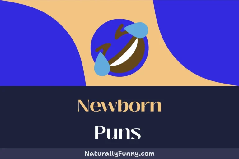 618 Newborn Puns to Lighten the Midnight Feedings