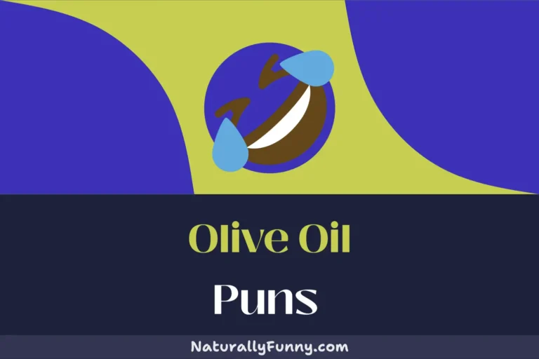 604 Olive Oil Puns That Will Pour out the Laughs