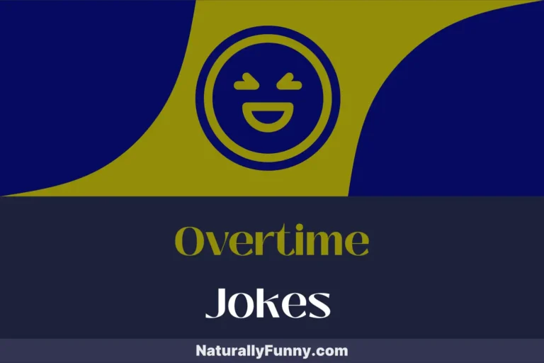926 Overtime Jokes to Kick Off Your Post-Work Happy Hour