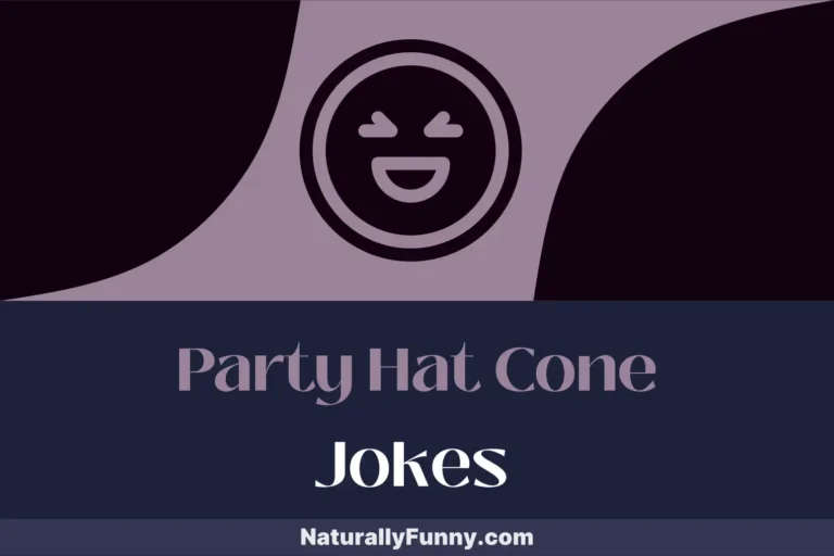 535 Party Hat Cone Jokes to Keep the Festivities Rolling