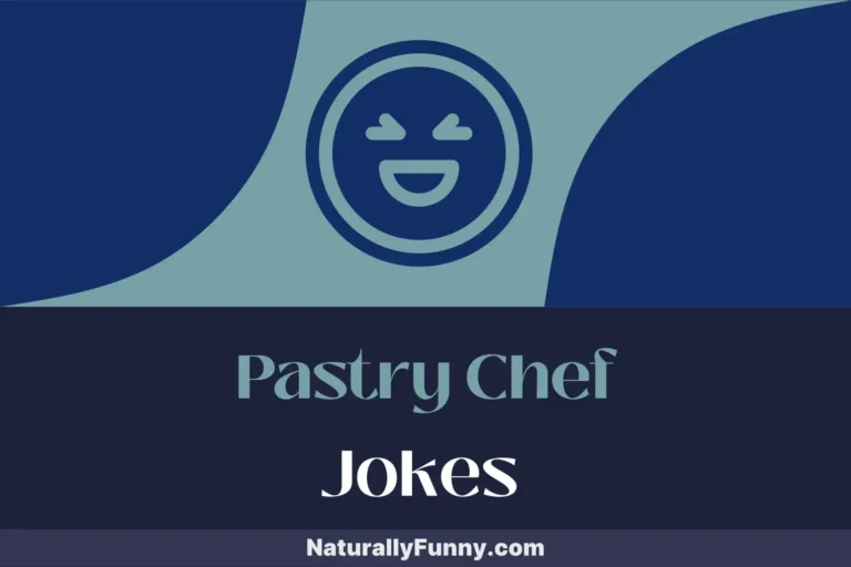 776 Pastry Chef Jokes for Sweetening Up Your Humor