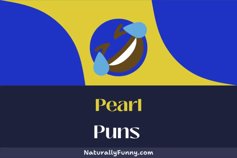620 Pearl Puns to Bring a Shimmering Smile to Your Face