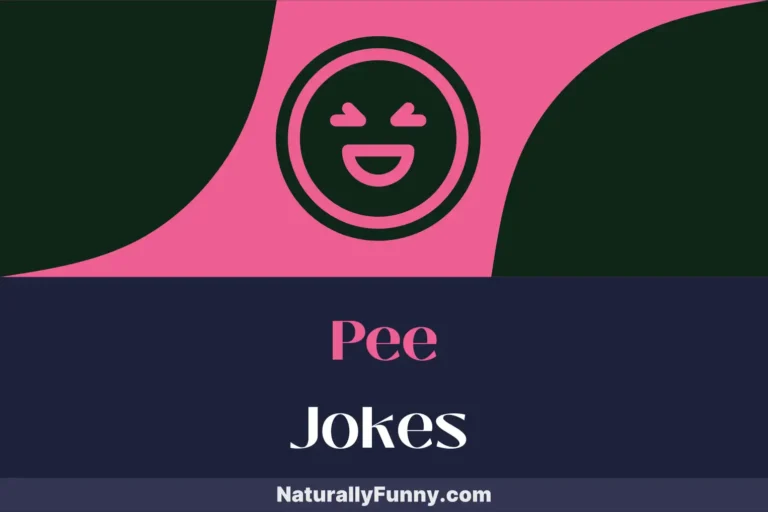 561 Pee Jokes to Urinate Your Way to Laughter