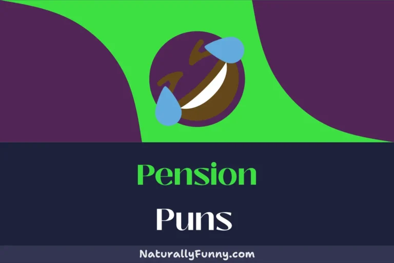 459 Pension Puns That Will Make You Retire with Laughter