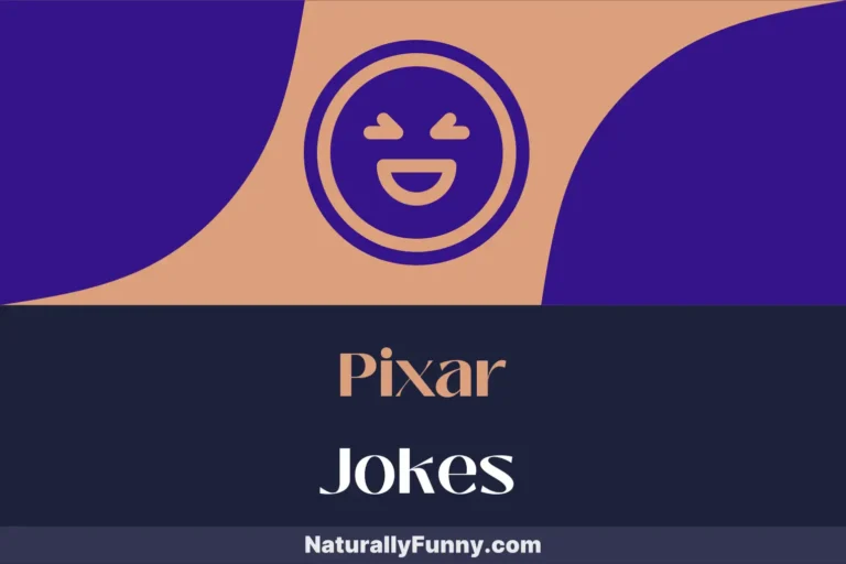 954 Pixar Jokes to Keep the Magic Alive