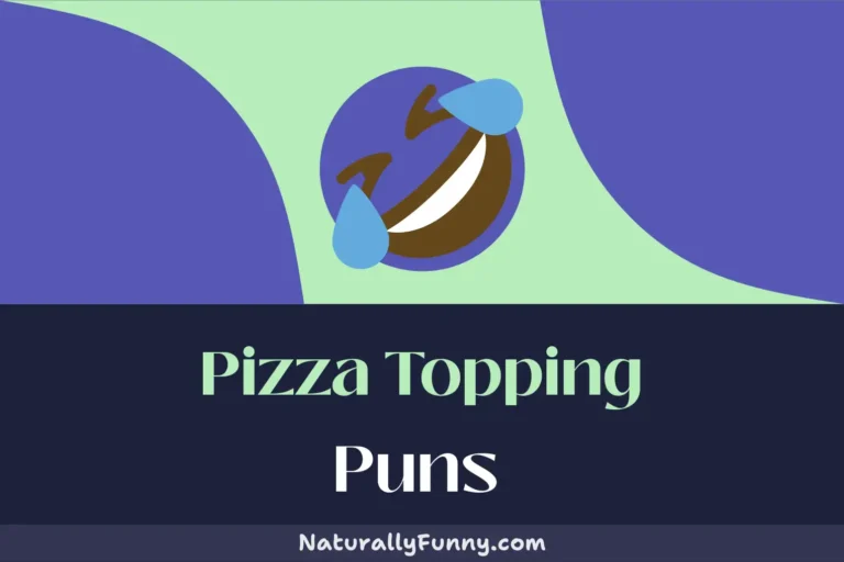 714 Pizza Topping Puns to Satisfy Your Appetye-ties