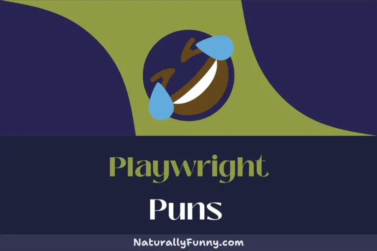 450 Playwright Puns to Keep You in the Spotlight of Humor