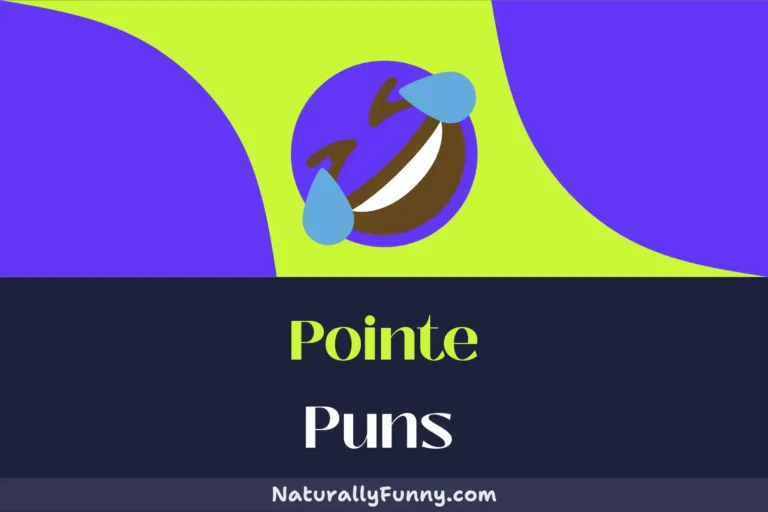 612 Pointe Puns for Ballet Lovers to Twirl Over