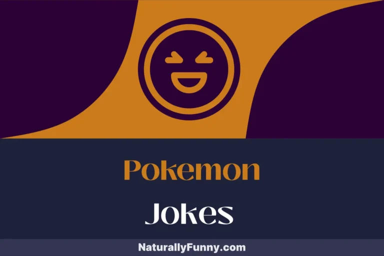 562 Pokemon Jokes That Ignite Blazing Chuckles