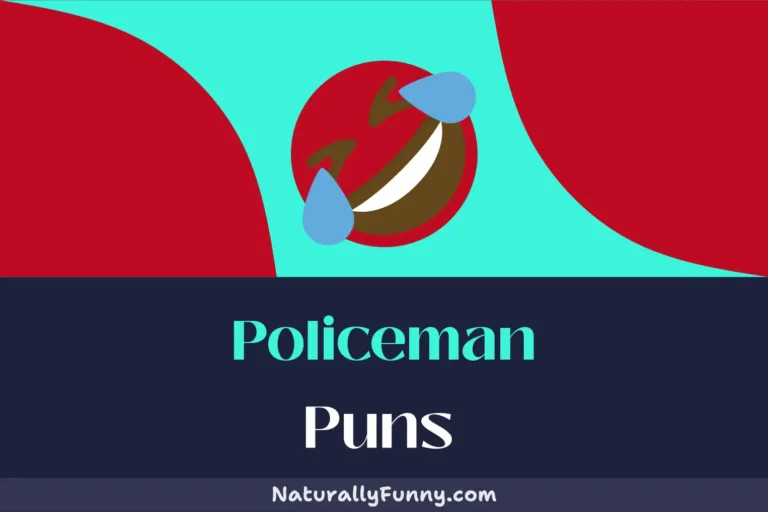 365 Policeman Puns for a Crime Scene Full of Fun