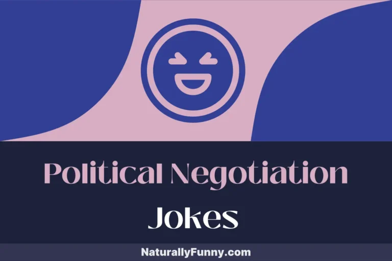 892 Political Negotiation Jokes for a Laugh on Capitol Hill