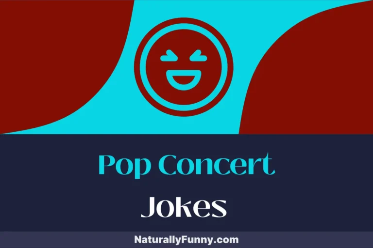 825 Pop Concert Jokes to Turn Up the Volume on Your Comedy