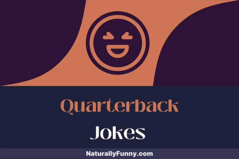 540 Quarterback Jokes That Huddle Up for a Hearty Laugh