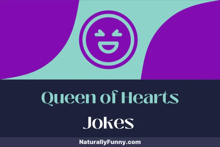 685 Queen of Hearts Jokes That Hit the Jackpot of Jest