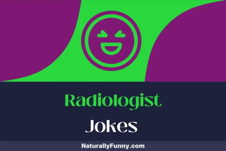 858 Radiologist Jokes to Lighten Up Your Image Analysis