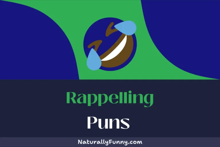 715 Rappelling Puns for Cracking Up on a Cliffhanger