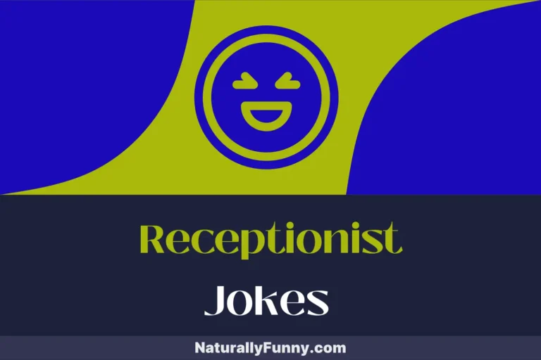 978 Receptionist Jokes for Your Daily Dose of Humor