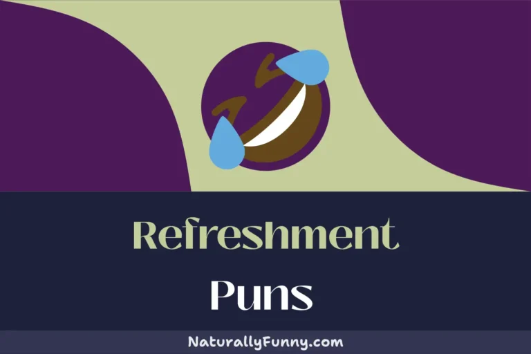 686 Refreshment Puns to Brew Up Some Laughs