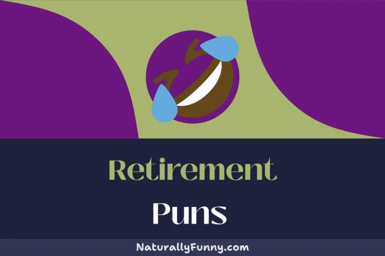579 Retirement Puns to 401k-ick Start Your Humour