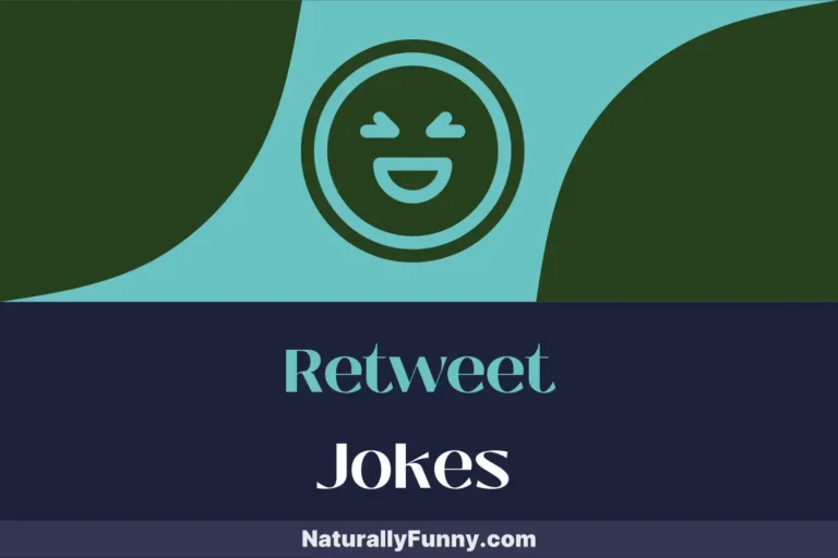 1052 Retweet Jokes to Boost Your Social Media Presence