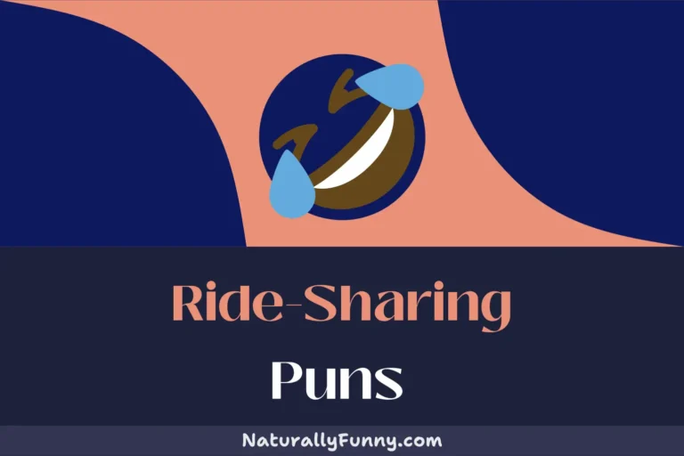 622 Ride-Sharing Puns That Will Drive You to Laughter