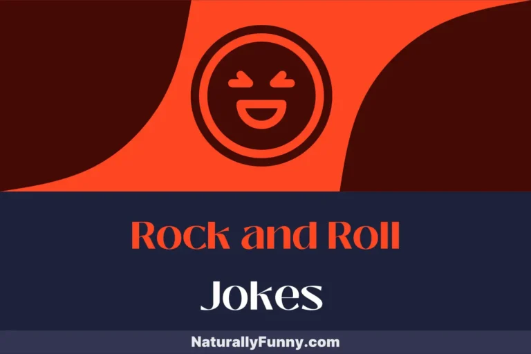 685 Rock and Roll Jokes That Will Have Your Humor on Tour