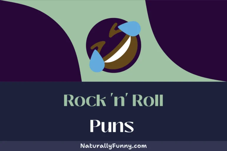 510 Rock ‘n’ Roll Puns to Turn Your Giggles Up to Eleven