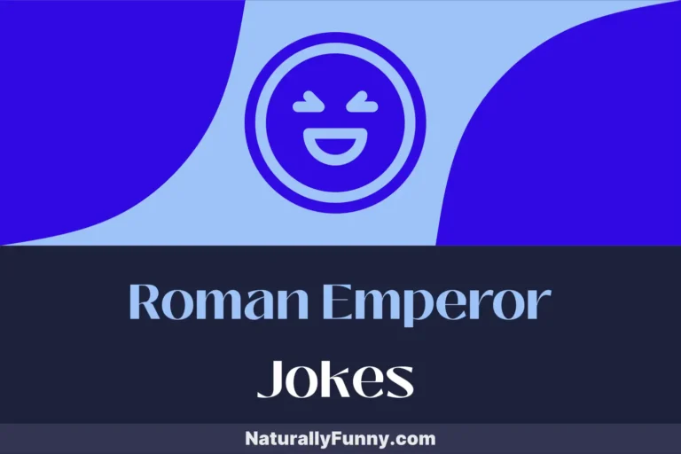 696 Roman Emperor Jokes for a Laughing Legion