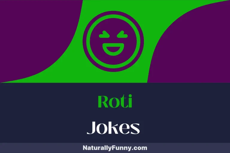 570 Roti Jokes to Spice Up Your Humor Palette