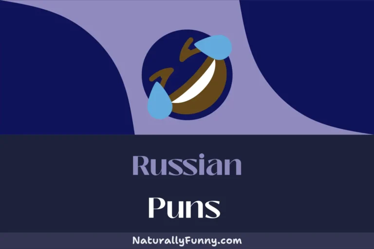 644 Russian Puns That Are Putin You in Stitches
