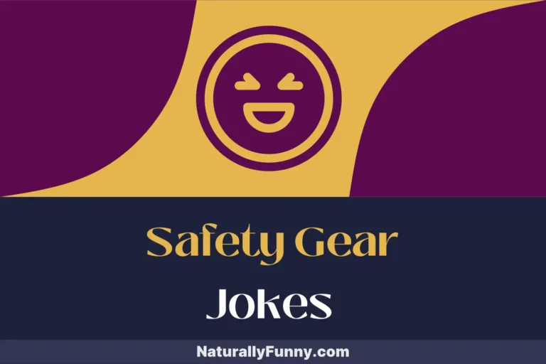 962 Safety Gear Jokes to Helmet Your Laughter