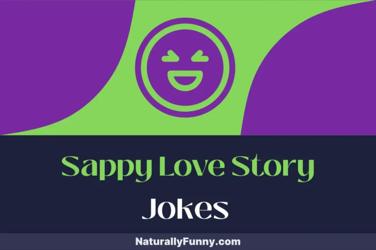 905 Sappy Love Story Jokes to Infuse Romance with Laughter