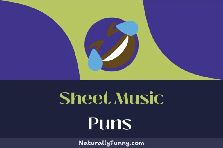 497 Sheet Music Puns for a Note-worthy Belly Laugh