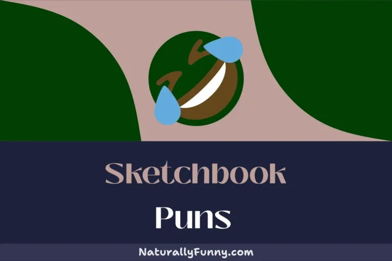 583 Sketchbook Puns for Artists Who Love Wordplay