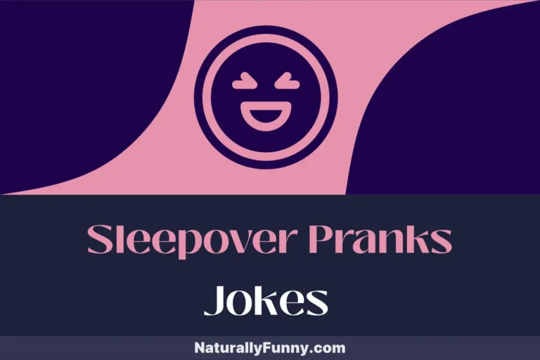 985 Sleepover Pranks Jokes to Inspire a Night of Mischief