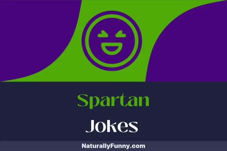 869 Spartan Jokes for a Marathon of Mirth