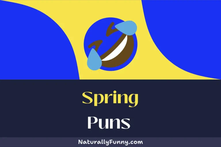 539 Spring Puns That Will Sprout Laughter in Any Season