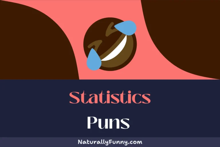 529 Statistics Puns That Are Mean, Median, and Mode of Fun