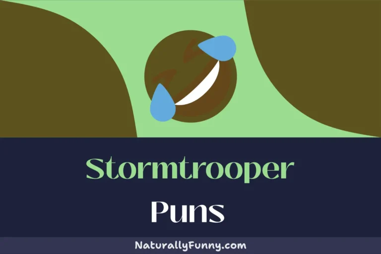334 Stormtrooper Puns to Elicit Empire-Wide Chuckles