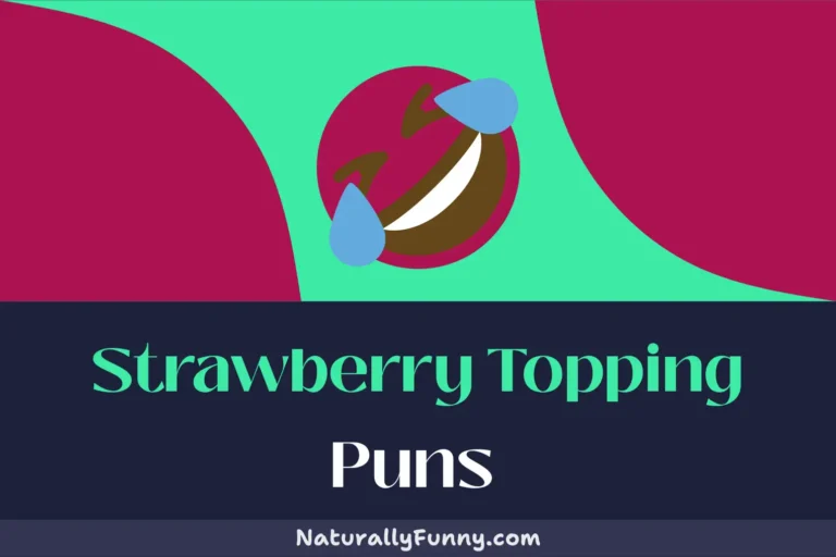 604 Strawberry Topping Puns to Berry You in Laughter