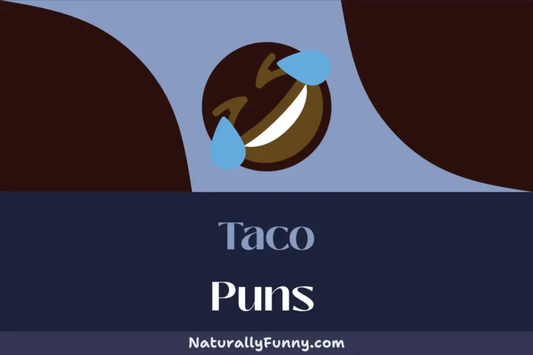 464 Taco Puns for a Crispy Crunch of Comedy