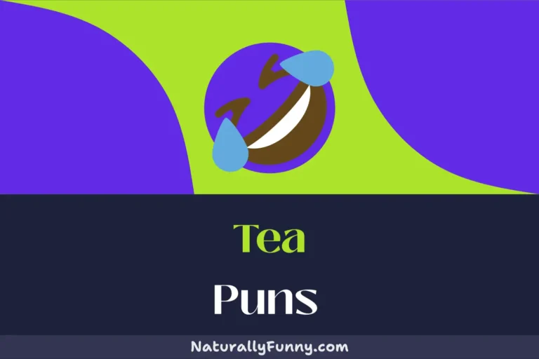 694 Tea Puns That Are Matcha Made in Heaven