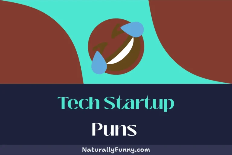 516 Tech Startup Puns That Will Recode Your Sense of Humor