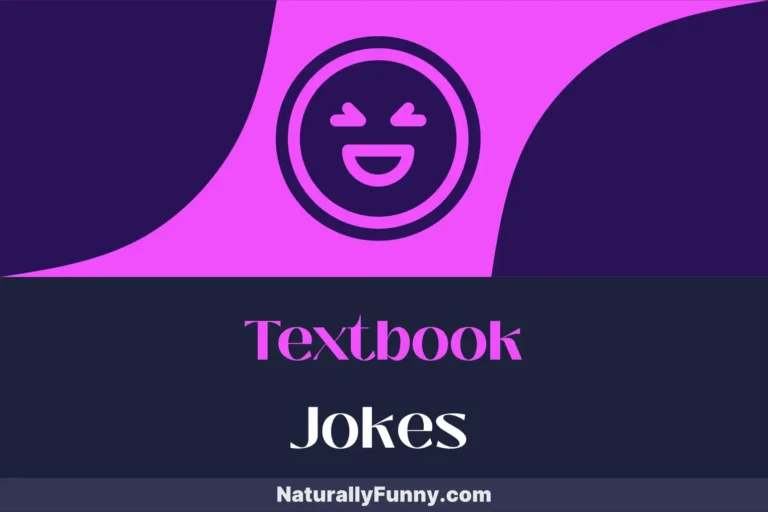 610 Textbook Jokes That Make Learning a Laughing Matter
