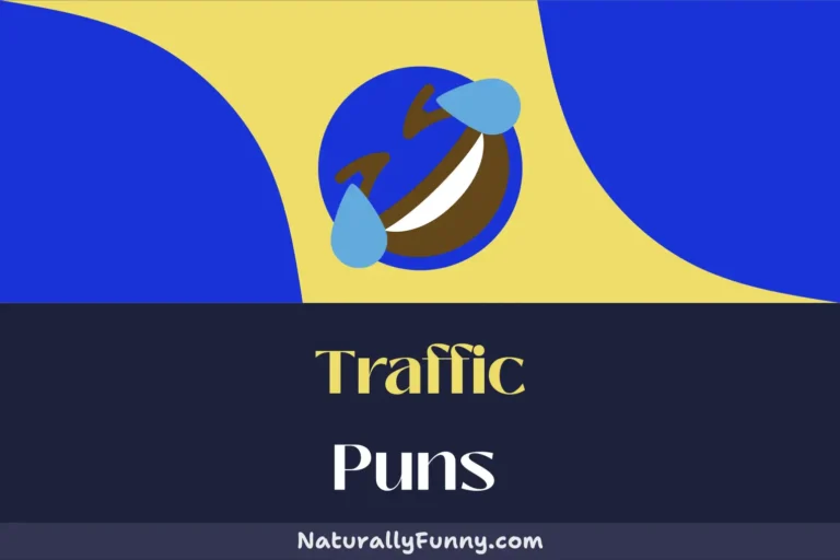 329 Traffic Puns That Will Have You Driven to Laughter