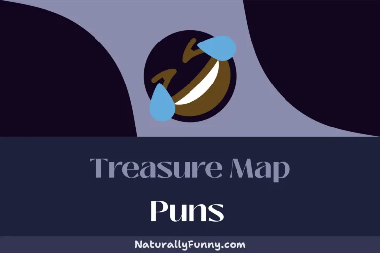 487 Treasure Map Puns for a Sea-risly Good Time