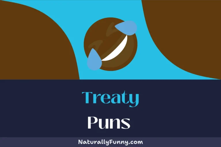 541 Treaty Puns for a Peace of Laughter