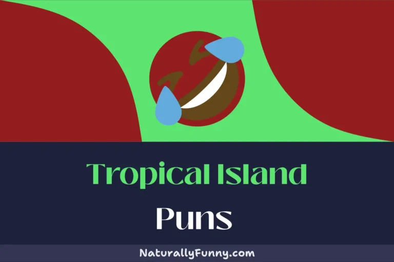 559 Tropical Island Puns to Palm Off on Your Friends